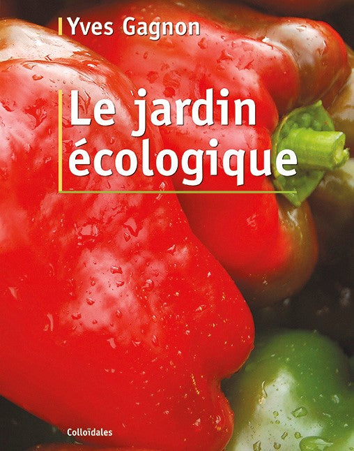 Le jardin écologique